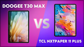 Doogee T30 Max vs TCL NxtPaper 11 Plus Comparison