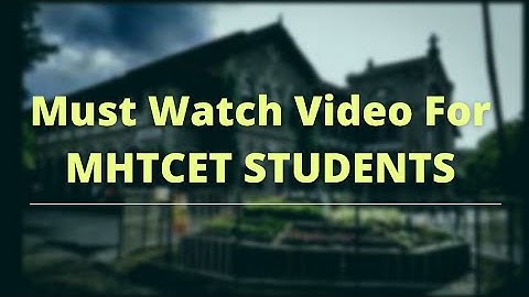 Must Watch Video For MHT-CET Students |  Motivational video