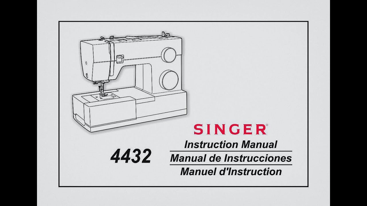 Singer 4432 Sewing Machine Instruction Manual