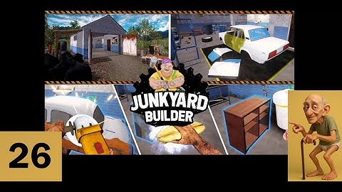 EP26~Back on Track~Junkyard Builder
