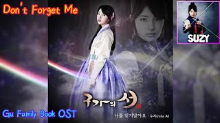 Suzy (Miss A) - 'Don't Forget Me' | Gu Family Book OST [Lirik Terjemahan Indo]