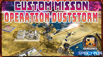 Custom Mission|Operation Dust Storm|Command & Conquer Generals