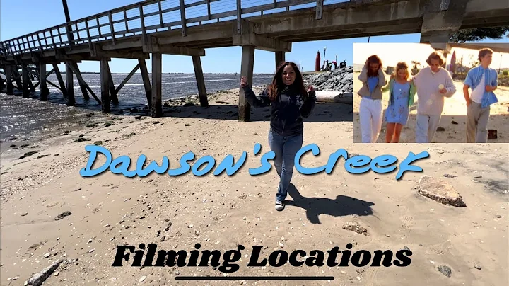 Dawsons Creek Filming Locations