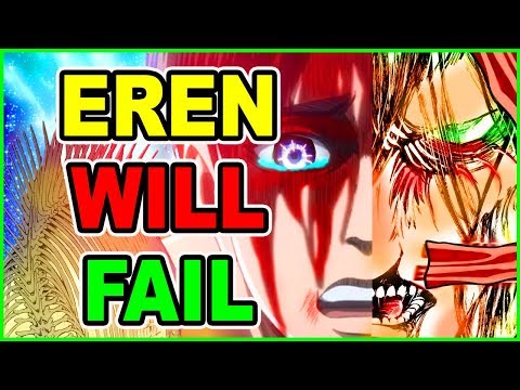 WHY EREN WILL FAIL | How Eren ENDS Attack on Titan Part 3