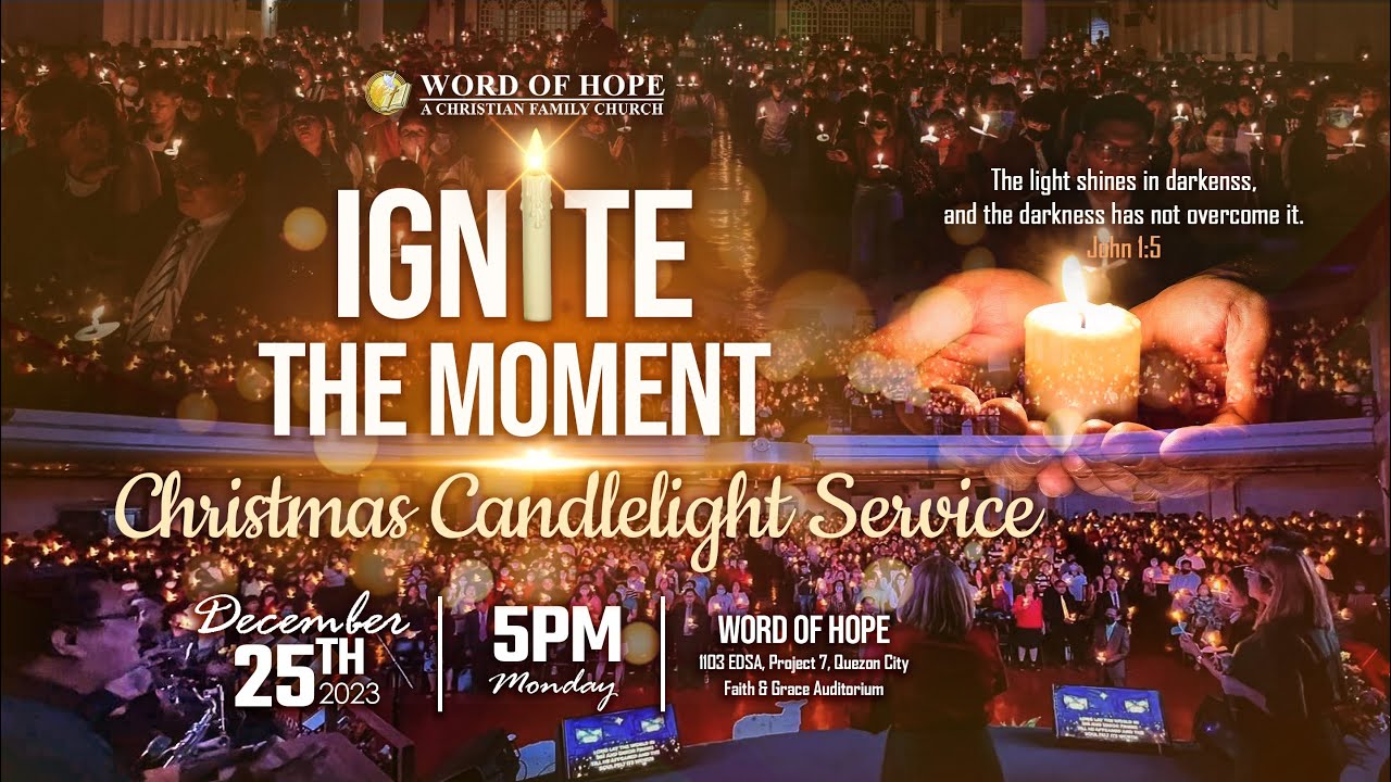 Ignite the moment Christmas Candlelight Service (12/25/2023) YouTube