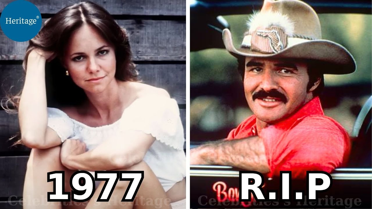 SMOKEY AND THE BANDIT 1977 Cast THEN AND NOW 2024 How They Changed ...