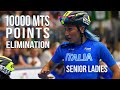 10000 M Points Elimination Senior Ladies FINAL | European Championships 2019