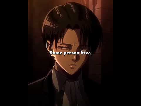 Same person btw. 🤧|| Levi edit 💀|| #attackontitan #shorts