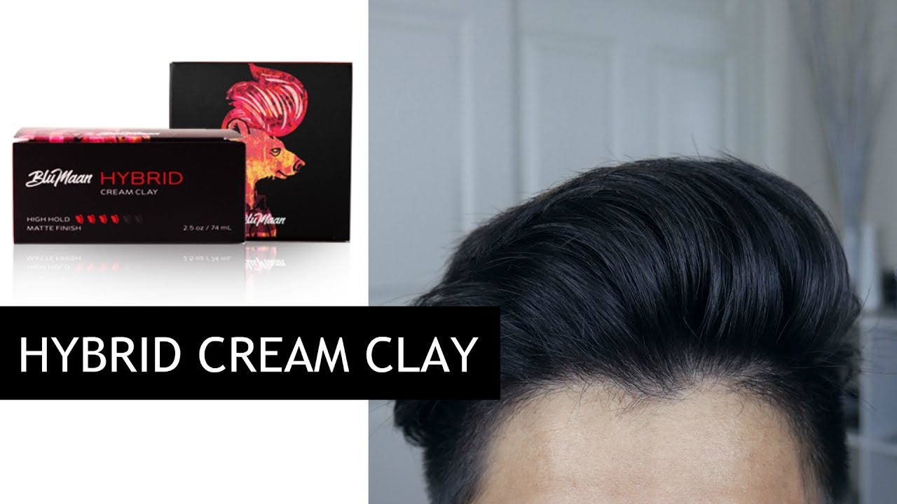 Styling My Hair | Hybrid Cream Clay by Blumaan - YouTube