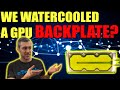 RTX3080+Waterblock+Backplate Cooler = Very Interesting!