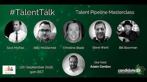 #TalentTalk - Talent Pipeline Masterclass