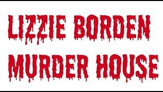 Lizzie Borden Murder House, Fall River, Massachusetts - Travels With Phil