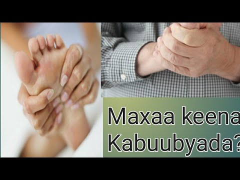 Maxaa Keena Kabuubyada| Numness and tingling|