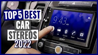Top 5 Best Car Stereos 2022