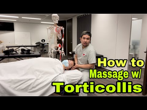 Proper massage w/ Torticollis | Wry Neck