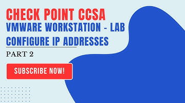 2-Check Point CCSA Course LABs - Vmware Workstation - LAB Setup   Configure some IP addresses