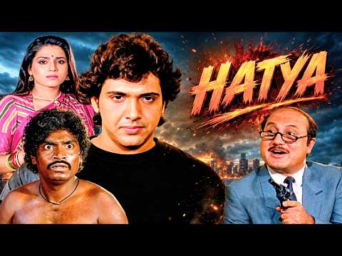 Hatya (1988) Full Movie | बेगुनाह को मिली मौत की सज़ा | Govinda, Neelam | Bollywood Thriller Movie