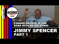 The Scene Vault Podcast -- Jimmy Spencer Part 1