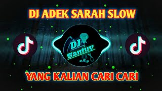 DJ OLD ADEK SARAH SLOW x TELAHEPA DJ SANTUY REMIX TERBARU 2021