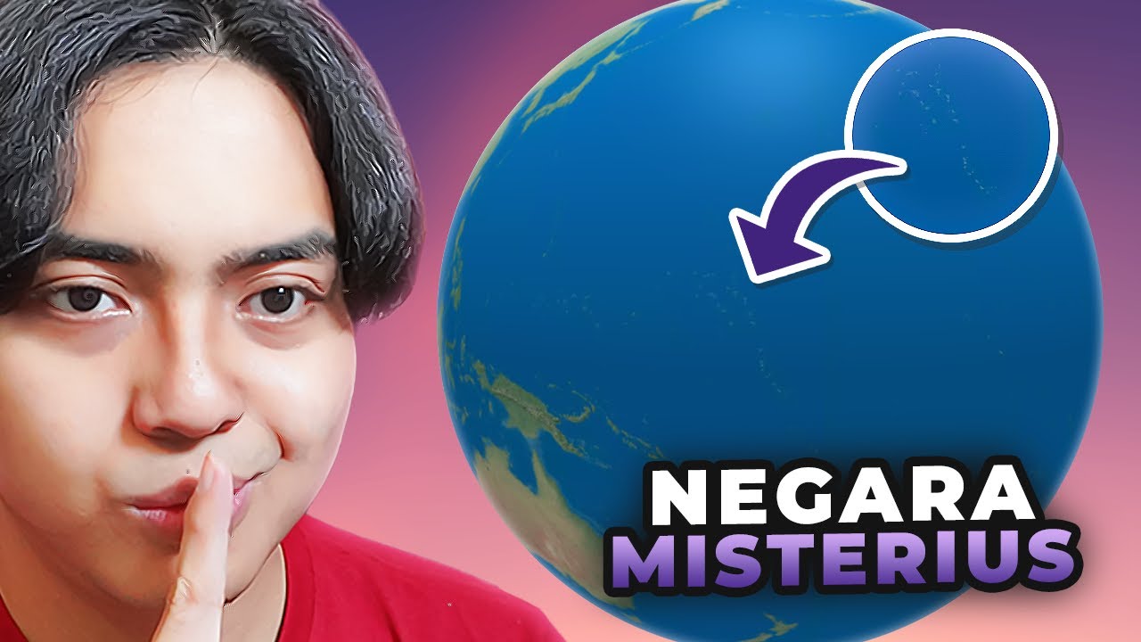 Apakah aku Bisa Nebak Negara Misterius di Globe ini? Part 4