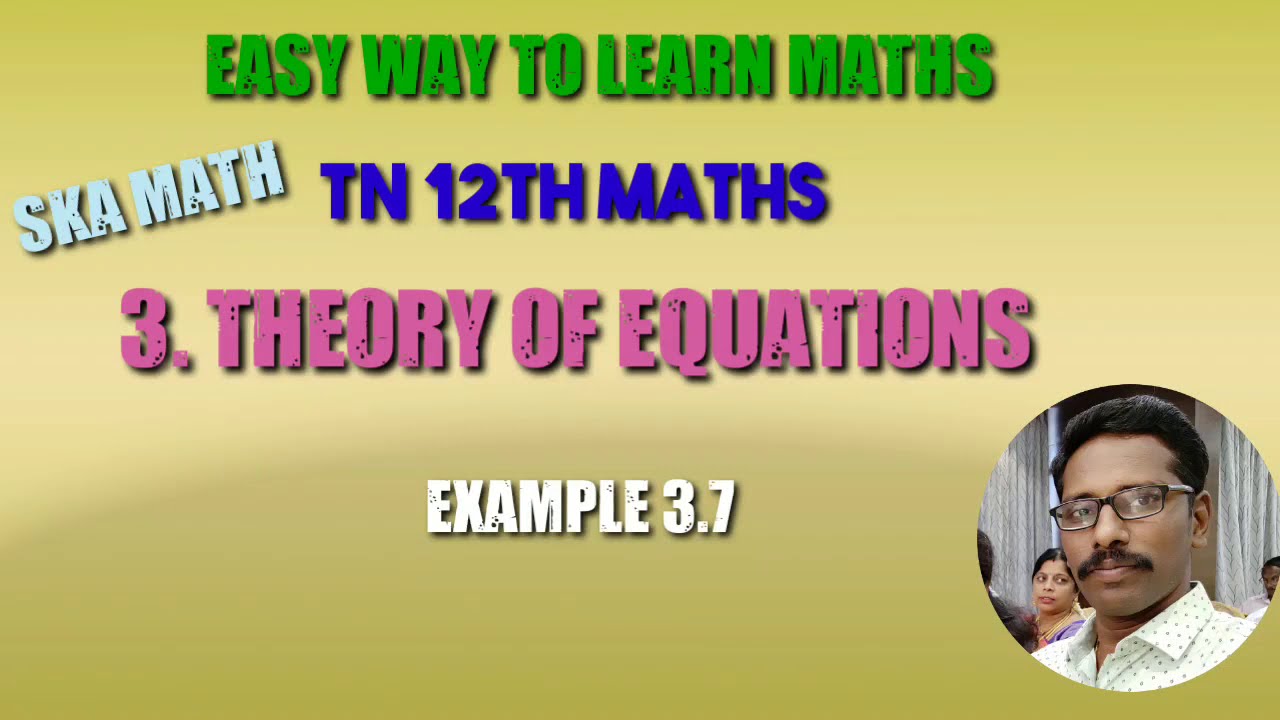 Class 12 I Example 3 7 Chapter 3 Theory Of Equations Easy Way To Class 12 i example 3 7 chapter 3 theory of equations easy way to