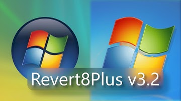 Revert8Plus v3.2: Transform Windows 8/10/11 into Windows 7 or Vista