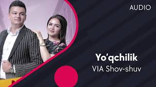VIA Shov-shuv - Yo'qchilik | ВИА Шов-шув - Йукчилик (AUDIO)