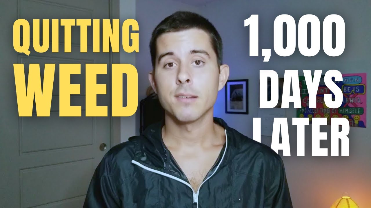 What To Expect When You Quit Smoking Weed (1,000 Days Sober!)