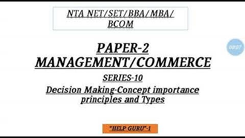 Decision Making -Part 1 for MBA/BBA/BCOM/MCOM/NET/SET