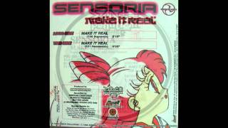 Sensoria - Make It Real (106 Supermix)