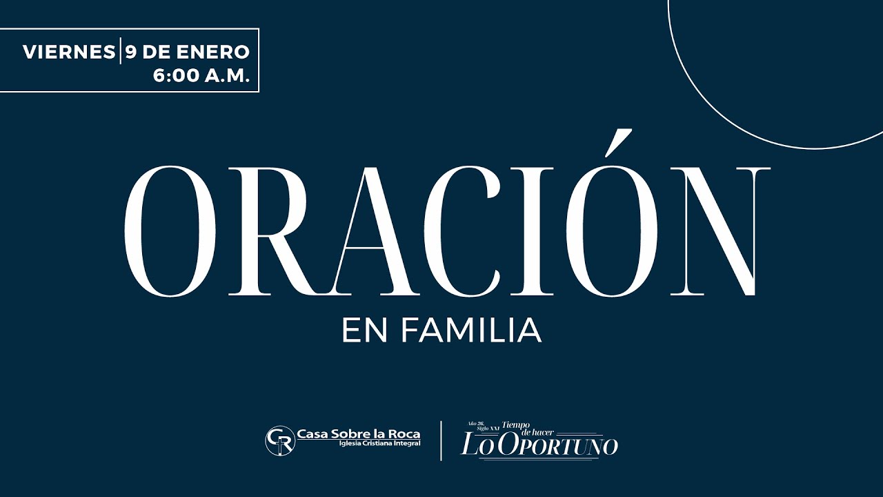 Oración en familia | 27 de febrero de 2026