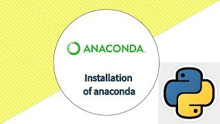 Python Installation with anaconda - Hindi tutorial