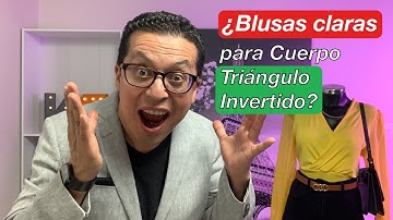 ¿Cuerpo Triángulo Invertido? ❌ Deja de usar solo BLUSAS OSCURAS