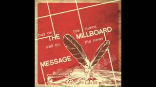 THE MILLBOARD MESSAGE - Buy On The Rumor, Sell On The News (Full Album) @MidsummerRecords