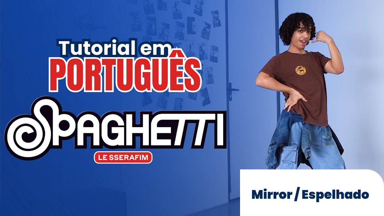 'SPAGHETTI' Tutorial PORTUGUÊS - Espelhado/Mirror | LE SSERAFIM FEAT. J-HOPE