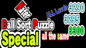 Ball Sort Puzzle Special Level after Level 3290 3295 3300 / Lock Ball and Key Ball
