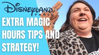 Disneyland Paris Extra Magic Hours Tips + Strategy!