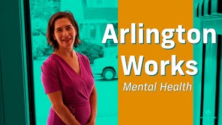 Arlington Works | Mental Health