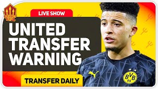 Solskjaer's Sancho Warning! Man Utd Transfer News
