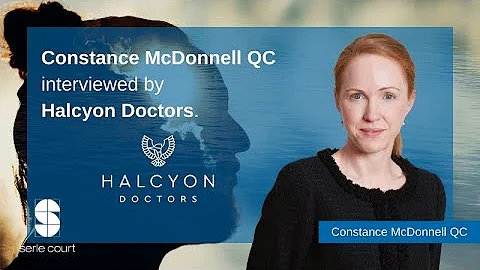 Constance McDonnell QC interviewed by Halcyon Doct...