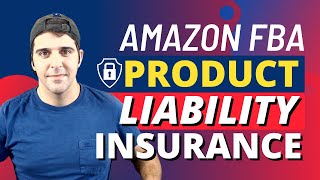 What Is Amazon Product Liability Insurance And Why Do You Need It?