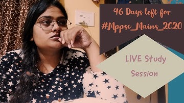 46 Days Left for #Mppsc Mains 2020 🎯Focused 🔴Live study session📚 #mppscpre2021 #mppscmain2020