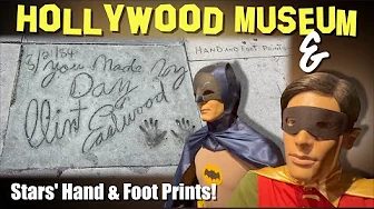 Hollywood Museum & Stars' Footprints at Mann's Chinese Theater