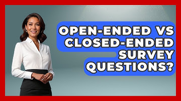 Open-ended Vs Closed-ended Survey Questions? - Customer Support Coach