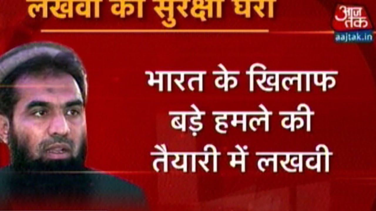 Khabardaar: Lakhvi Plotting Against India Living In An ISI Safehouse In Lahore