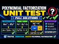 Khan Academy Polynomial Factorization 1 Unit Test | Full Step-by-Step Solutions