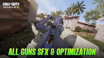 Season 11 Guns Realistic SFX & Optimization Huge Changes CODM - COD Mobile 6th Anniversary Leaks