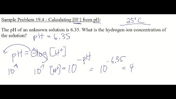 19.4 - Calculating hydrogen ion concentration [H+] from pH