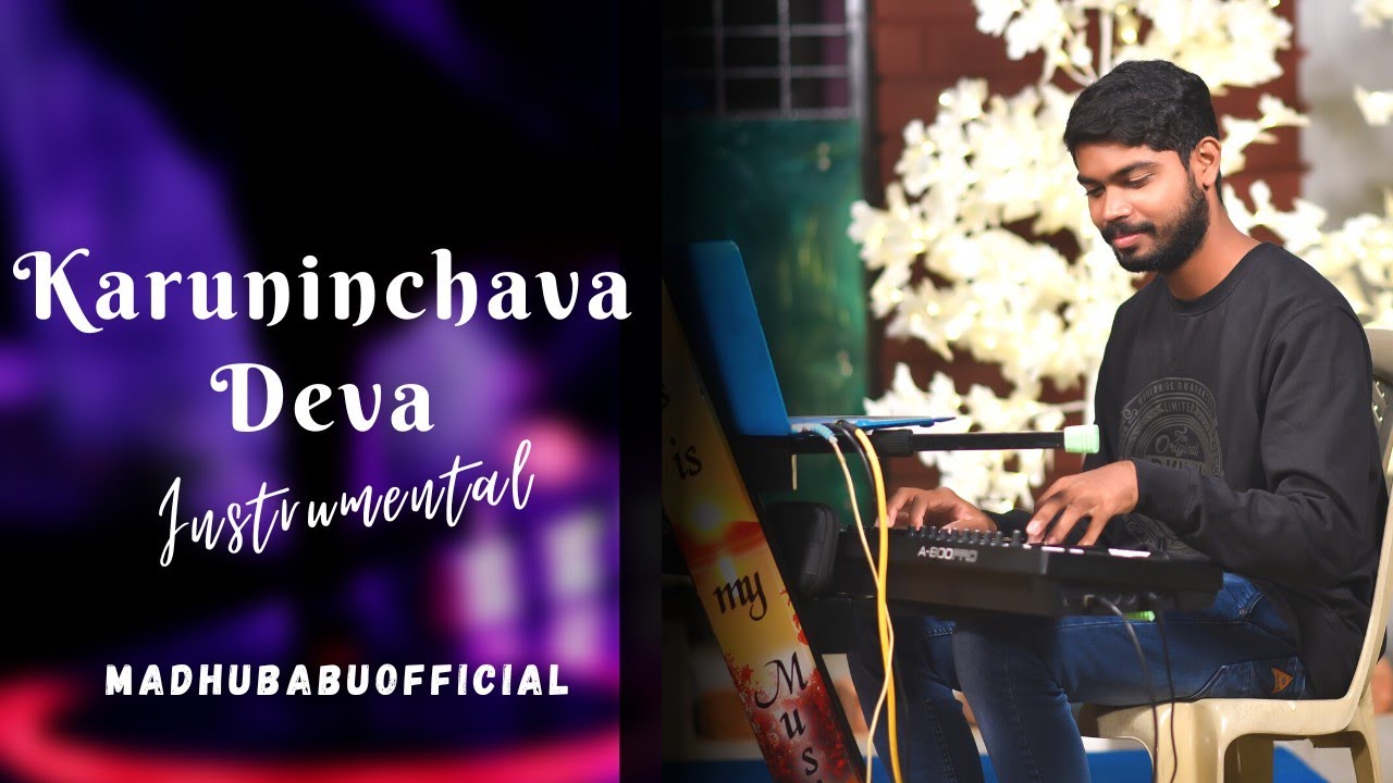 Watch Karuninchava Deva||Latest Christian song||Instrumental||Kamalakar||@madhubabuofficial 🎧 on YouTube Watch Karuninchava Deva||Latest Christian song||Instrumental||Kamalakar||@madhubabuofficial 🎧 on YouTube
