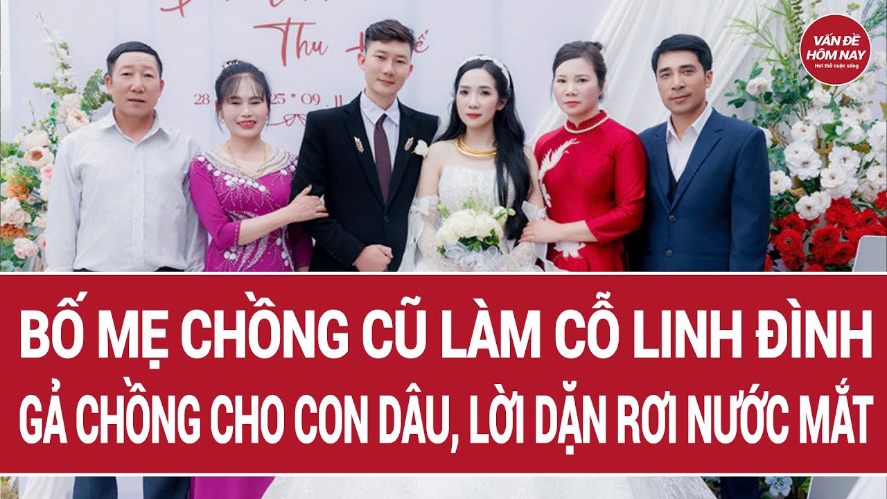 Bố mẹ chồng làm 45 mâm cỗ gả con dâu cũ, lời dặn dò khiến tất cả rơi nước mắt